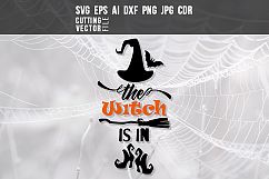 The Witch is in - svg, eps, ai, dxf, png, jpg Product Image 1
