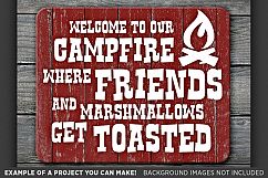 Welcome to our Camp We Toast Marshmallows And Friends - 760 Product Image 3