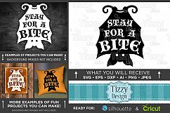 Halloween Svg files - Stay for a Bite Svg File - 4033 Product Image 1