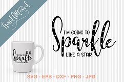 Sparkle like a star SVG cutting file Product Image 1