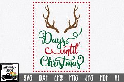 Christmas Countdown SVG Cut File - Christmas SVG DXF PNG EPS Product Image 1