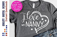 Grandma svg I Love Nanny svg Nanny shirt Grandparents Product Image 1
