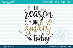 Be The Reason Someone Smiles Today Product Image 1