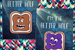 Better Half t-shirt design files, Peanut  butter and jelly svg files Product Image 1