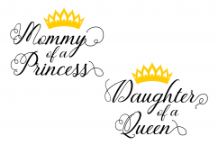 Queen and Princess SVG Sayings SVG Quotes SVG Mom SVG  Product Image 1