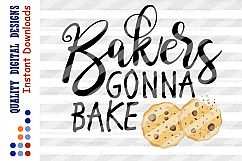 Bakers gonna bake svg Kitchen decor Cut Files Baking SVG Product Image 2