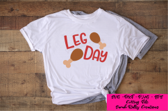 Leg Day Svg, Leg Day Shirt, Turkey Svg, Thanksgiving Svg Product Image 1