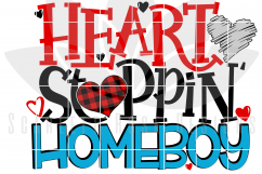 Heart Stoppin&#039; Homeboy SVG Product Image 3