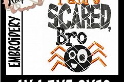 I Ain't Scared Bro - Halloween Embroidery Design Product Image 2