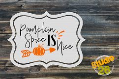Pumpkin Spice IS Nice SVG Product Image 1
