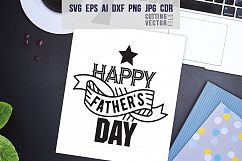 Happy Father&#039;s Day Quote - svg, eps, ai, cdr, dxf, png, jpg Product Image 1