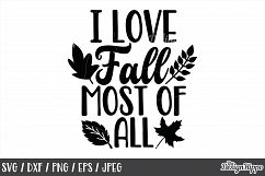 Fall, I love fall most of all SVG, Autumn, Leaves, Sign SVG Product Image 1