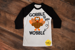 GOBBLE TIL YOU WOBBLE SVG DXF PNG| Thanksgiving Product Image 3