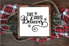 Christmas SVG Cut File - This House Believes SVG DXF PNG EPS Product Image 2