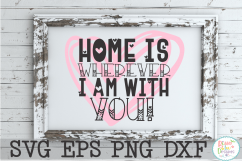 Home is wherever I'm with you Product Image 1