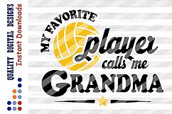 My Favorite Volleyball Player calls me grandma Svg Product Image 2