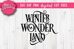 Winter Wonder Land - SVG DXF PNG Digital Cut File Product Image 1