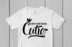 Happy Birthday Cutie - Birthday SVG EPS DXF PNG Cutting File Product Image 2