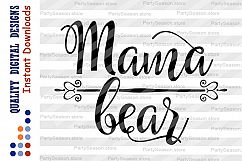 Mama bear svg Mom life svg files sayings Vector Vinyl Dxf Product Image 2