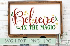 Believe In The Magic SVG, Christmas Cut File Product Image 1