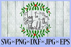 Joy to the world Christmas wreath SVG, PNG, DXF, EPS JPG Product Image 1