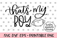That's My Boy Football Fall SVG DXF SVG DXF EPS P Product Image 1