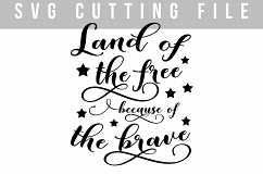 Land of the free because of the brave SVG PNG EPS DXF Product Image 6
