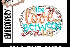 The Love Between Us - Thanksgiving Embroi Product Image 2