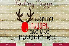 Rudolph Ate the Naughty List Christmas SVG DXF PNG C Product Image 1