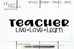 Teacher Live Love Learn Cut File Product Image 2