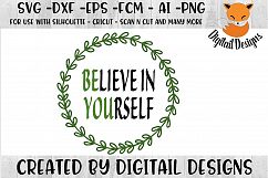 Believe In Yourself SVG - png - eps - dxf - ai - fcm - Product Image 1