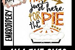 I&#039;m Just Here For The Pie - Thanksgiving Embroi Product Image 2