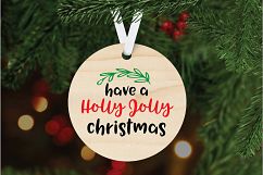 Have a Holly Jolly Christmas - Christmas SVG Cut File - DXF Product Image 5