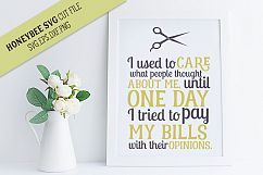 Used To Care Hairstylist SVG Cut File Product Image 1