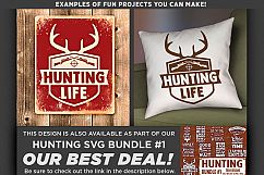 Hunting Life - Deer HUNTING SVG Files - 825 Product Image 2
