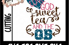 Love God Sweet Tea And The QB- Football SVG Cutting File Product Image 2