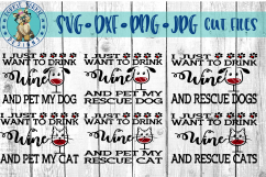i just want to drink wine and Pet my Dog, Cat, Rescue Bund Product Image 1