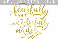 Fearfully and wonderfully made SVG PNG EPS DXF Bible verse SVG Psalm 139:14 Product Image 2