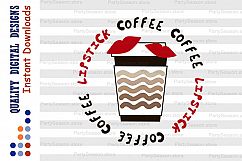 Coffee lipstick Svg Mom life svg Coffee svg Latte svg Product Image 2