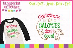 Christmas Calories don't count, Christmas, SVG, DXF, PNG Product Image 1