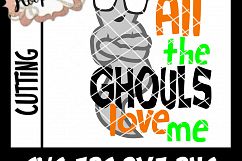 All The Ghouls Love Me - Halloween SVG Cutting File Product Image 2