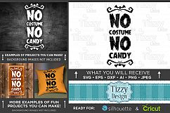 Halloween Svg files - No Costume No Candy Svg File - 4034 Product Image 1