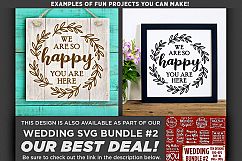 We Are So Happy You Are Here SVG Wedding Sign - 5514 Product Image 2