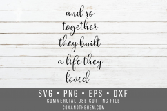 And so together they built a life they loved Wood Sign SVG Product Image 1