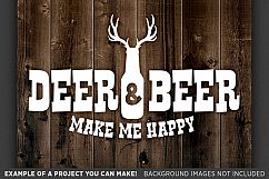 Deer &amp; Beer Make Me Happy - Deer HUNTING SVG Files - 846 Product Image 3