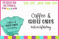 Coffee and Credit Cards Black Friday SVG Cut File Product Image 1