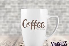 Coffee is my blood type | SVG DXF EPS PNG Product Image 2