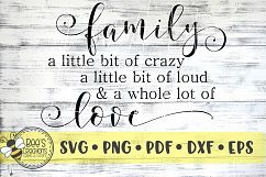 Family Crazy Loud Love Quote SVG Product Image 1