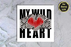 My Wild Heart T-shirt print with snakeskin pattern Product Image 1