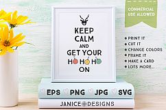 Keep Calm &amp; Get Your Hohoho On Graphics Product Image 2